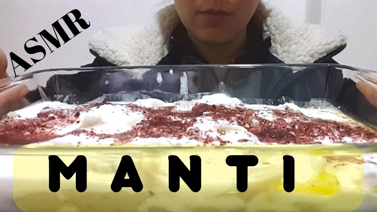 ASMR MANTI | EATINGSOUNDS | NOTALKING | FOOD | T&Uuml;RK&Ccedil;E YEMEK ASMR MUKBANG
