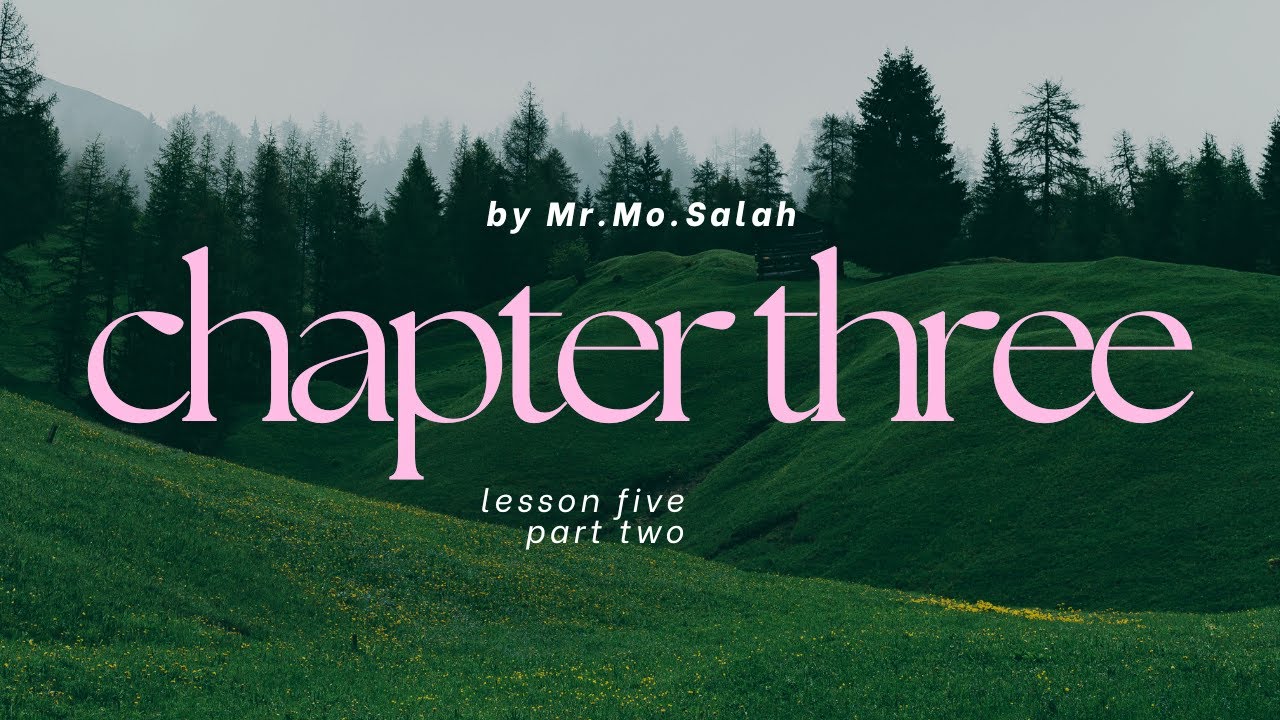 lesson five chapter three part two