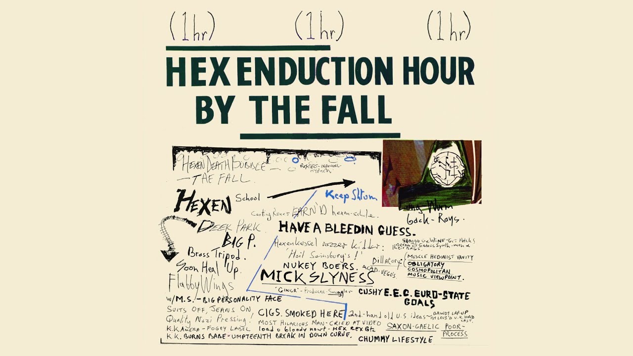 The Fall - Hex Enduction Hour (1982 Album)