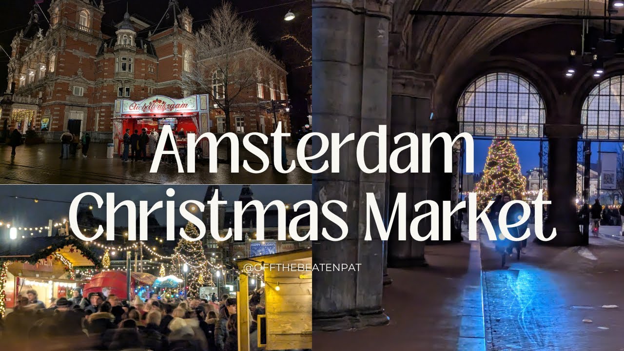 🎄Visitamos el Mercado de Navidad de &Aacute;msterdam | VLOG 12