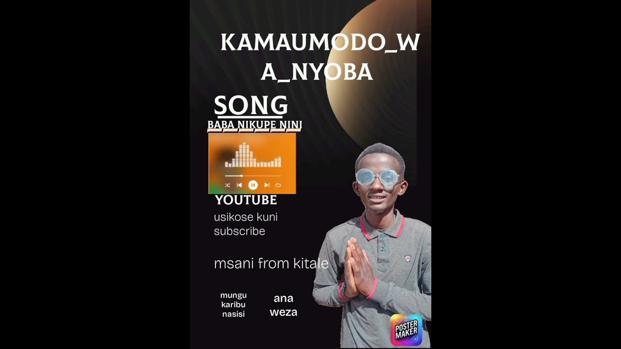 Babanikupe nini byKamaumodo_wa_nyoba audio official