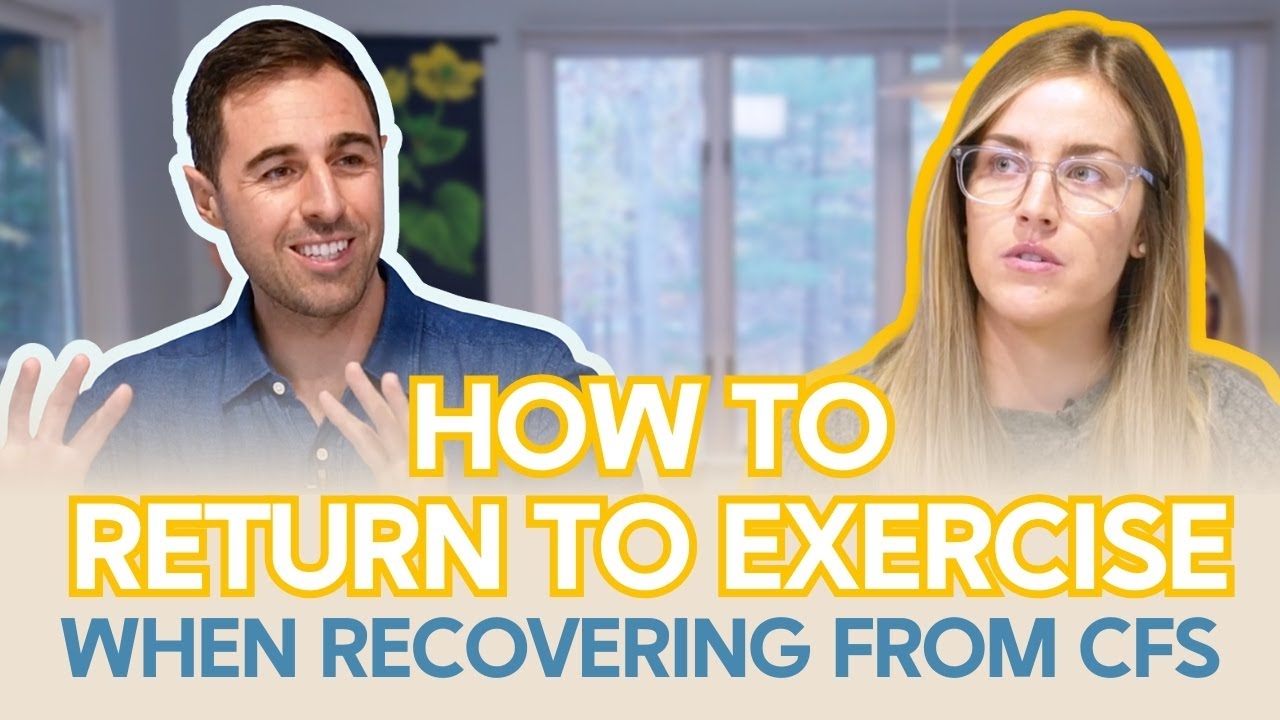 How To Return To Exercise When Recovering From CFS