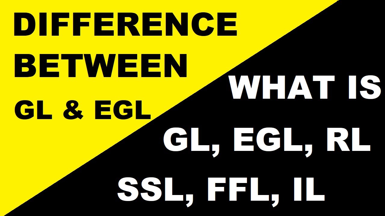 What is GL, EGL, SSL, FFL, RL, IL in Civil Engineering || Difference Between GL and EGL