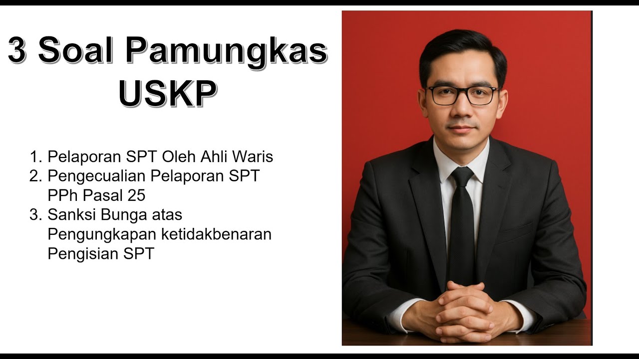 3 Soal Pamungkas USKP- Sering Banget Keluar saat USKP