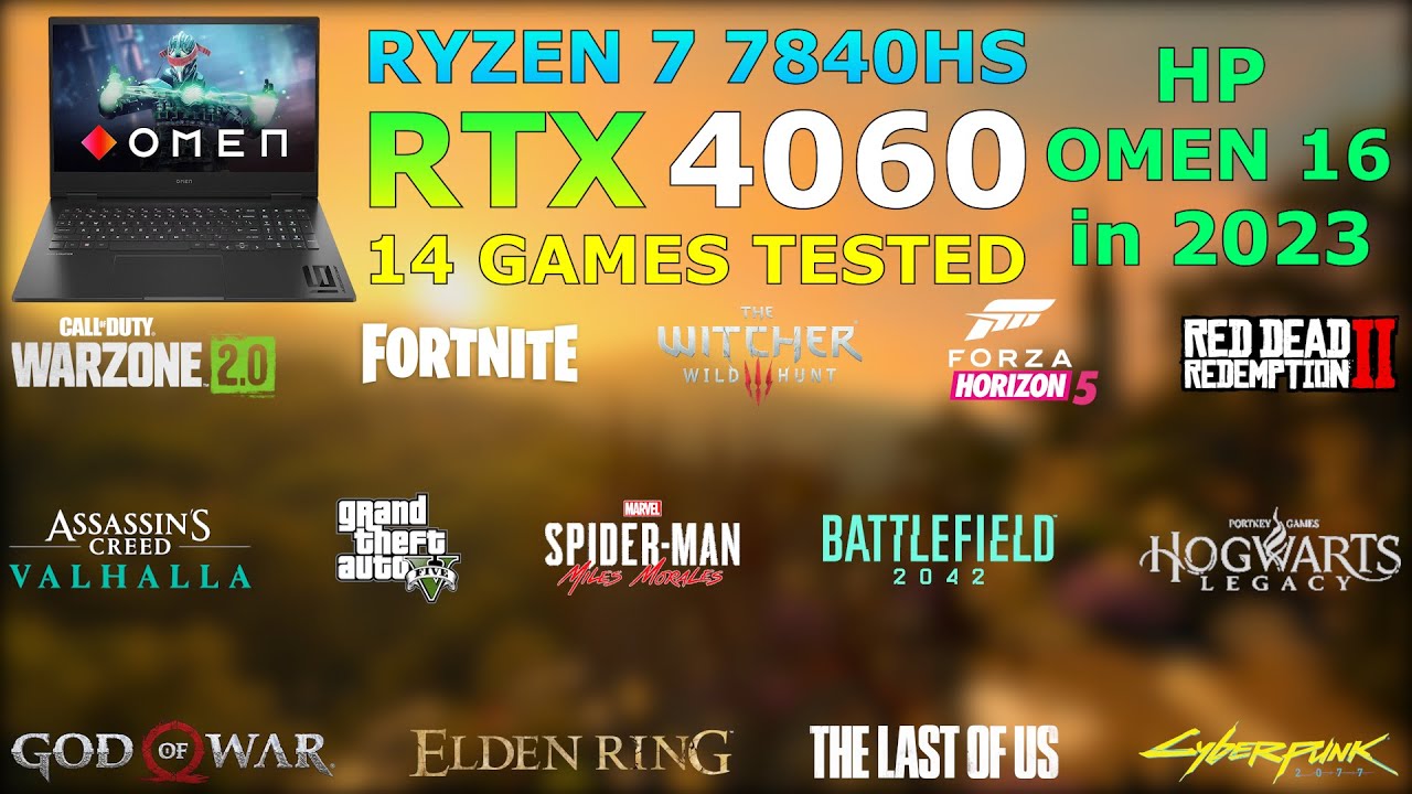HP OMEN 16 - RTX 4060 + Ryzen 7 7840HS - 14 Games Tested in 2023