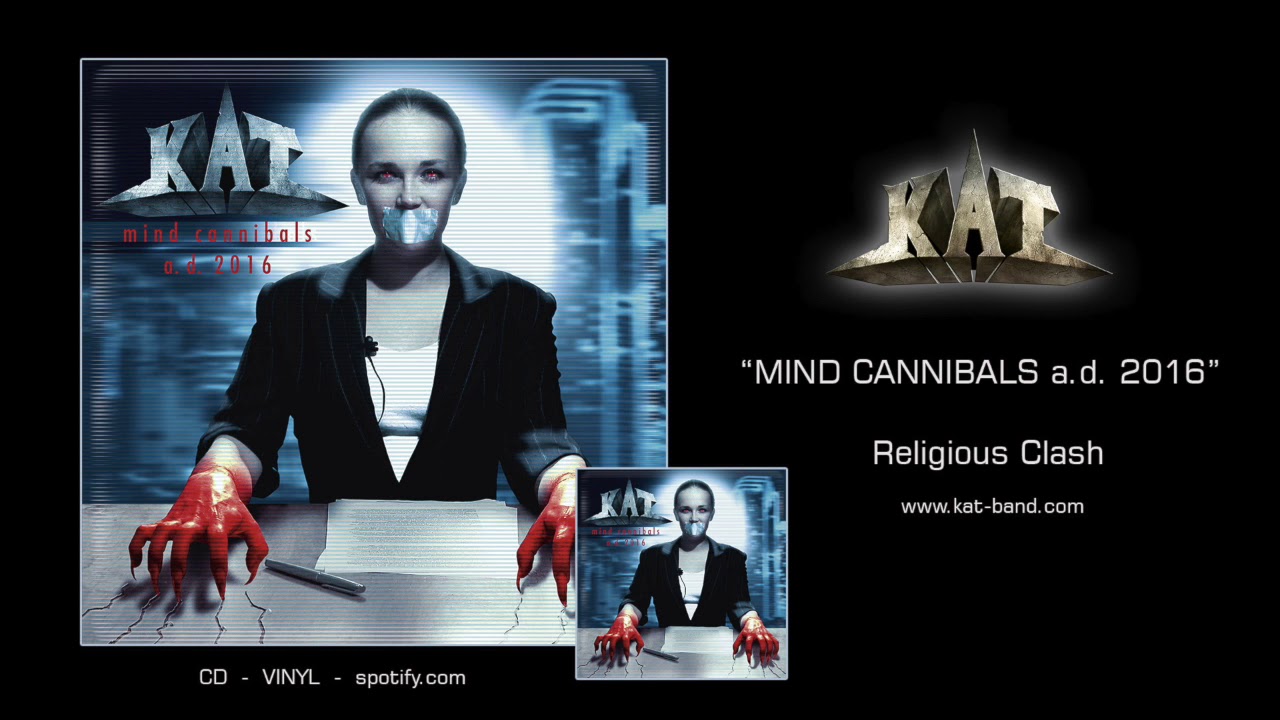 KAT  -  Religious Clash  / Mind Cannibals a.d. 2016 album (Official Music Video)