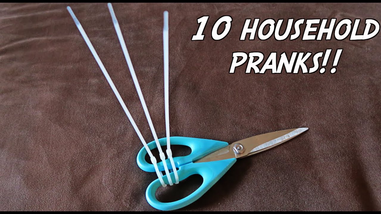 10 HOUSEHOLD PRANKS - HOW TO PRANK