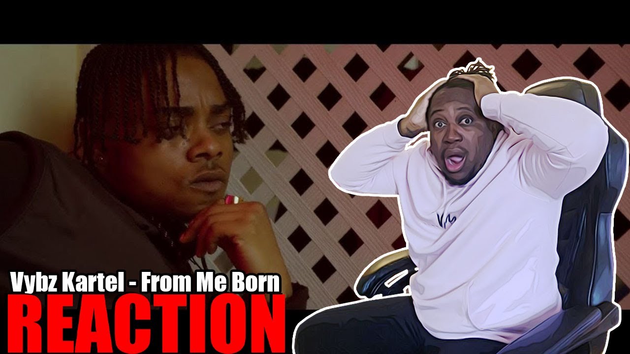 Vybz Kartel - From Me Born (Official Video) 𝐑𝐄𝐀𝐂𝐓𝐈𝐎𝐍