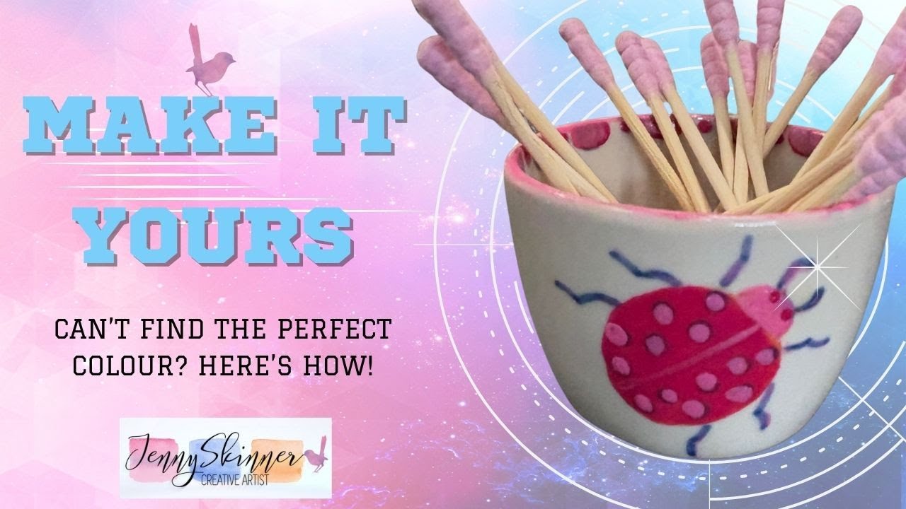 Make it Yours!