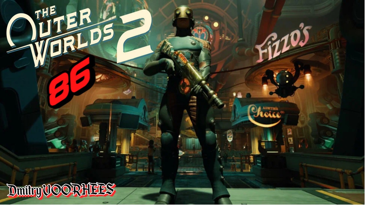 Прохождение The Outer Worlds 2  # 86 [2025] Ps5