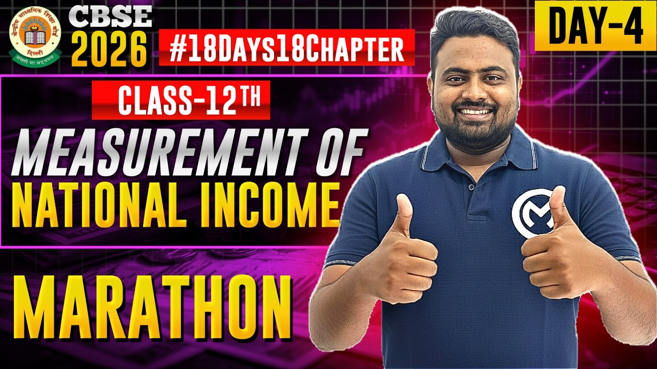 Measurement of National Income | Class 12 Economics LIVE Today | CBSE 2026 Board Special