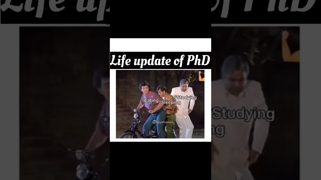 Life update of PhD student | 