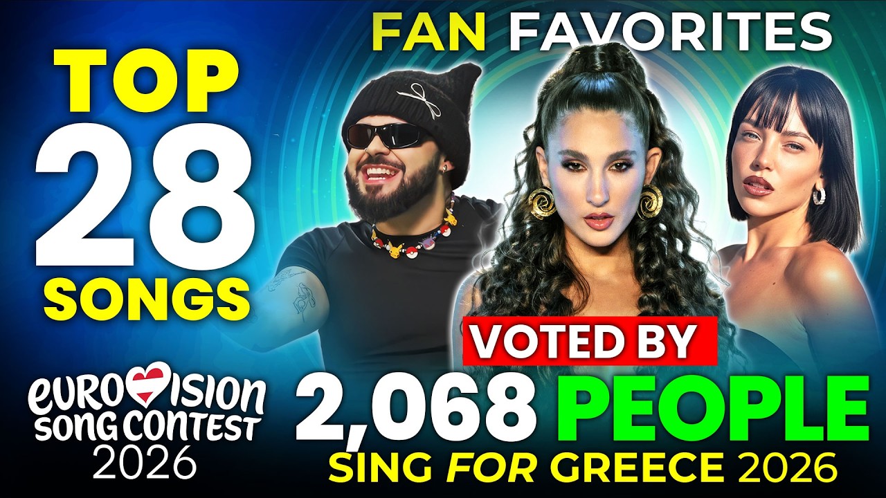ТОП-28 по версии 2068 человек - Sing for Greece 2026 - Национальный отбор Греции на Евровидение 2026