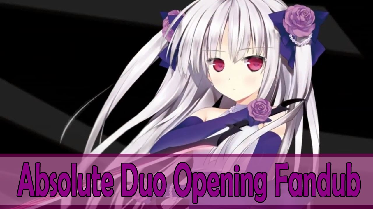 [Absolute Duo] Absolute Soul Opening Fandub Latino - Emina