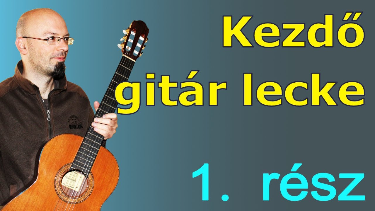 kezdő git&aacute;r lecke