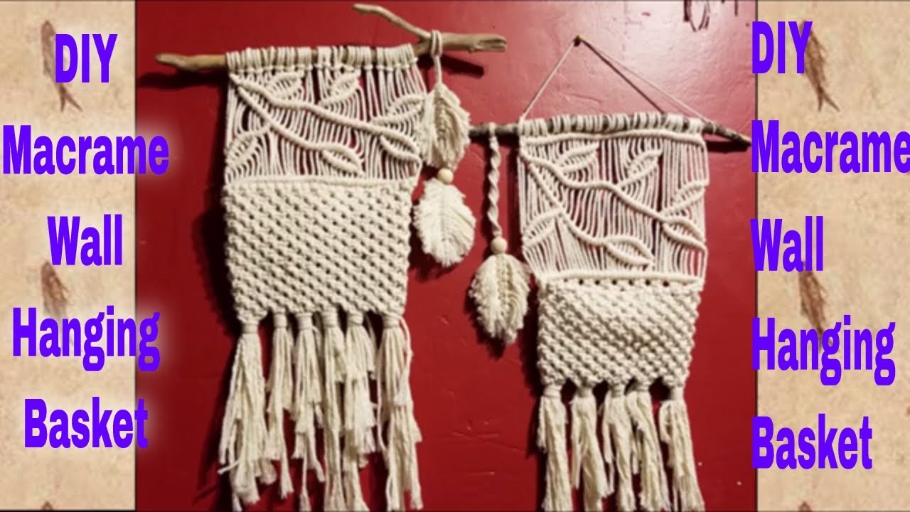 Macrame Basket | DIY Macrame Wall Hanging | Home Decor Basket Tutorial | 手编欧式挂篮