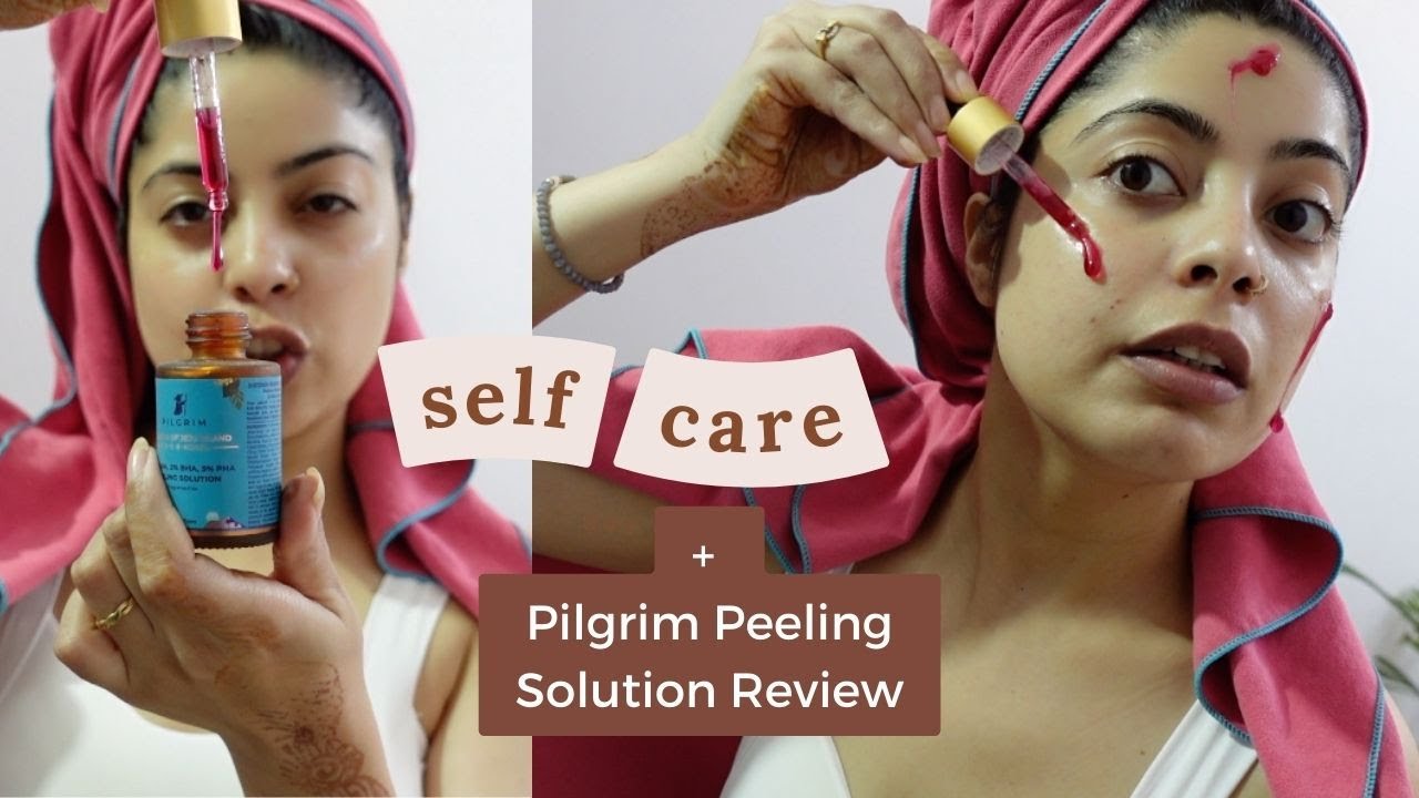 My Dull to Glowing Pamper day Routine | Pilgrim Peeling Solution Review