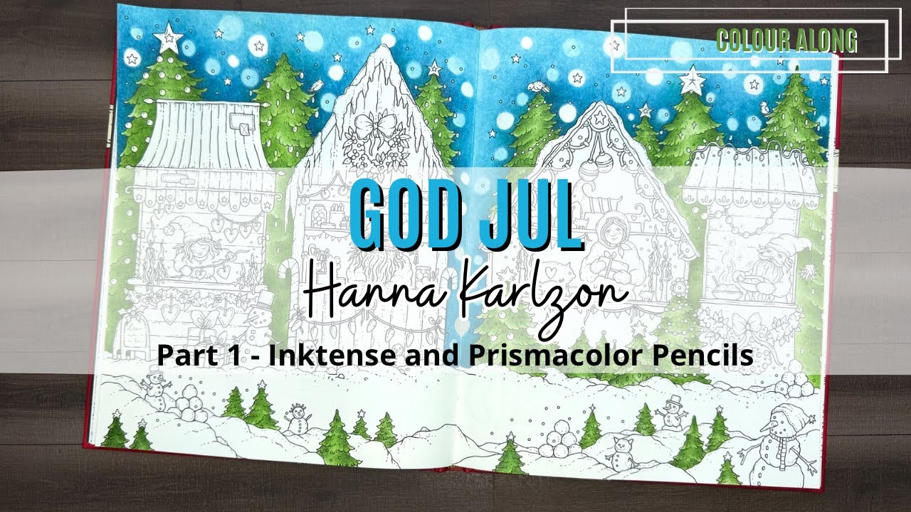Colour Along | God Jul by Hanna Karlzon | Part 1