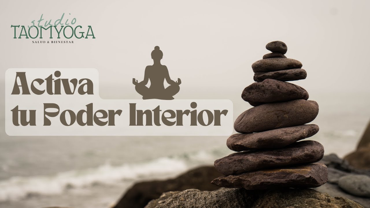 ACTIVA TU PODER INTERIOR: MEDITACI&Oacute;N DE AUTOEMPODERAMIENTO PARA TRANSFORMAR TU VIDA