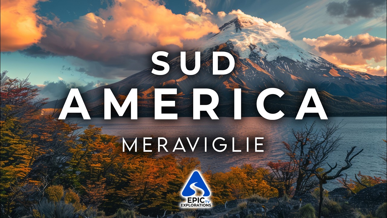MERAVIGLIE DEL SUD AMERICA | L'Ultimo Paradiso della Terra | 4K Travel Video