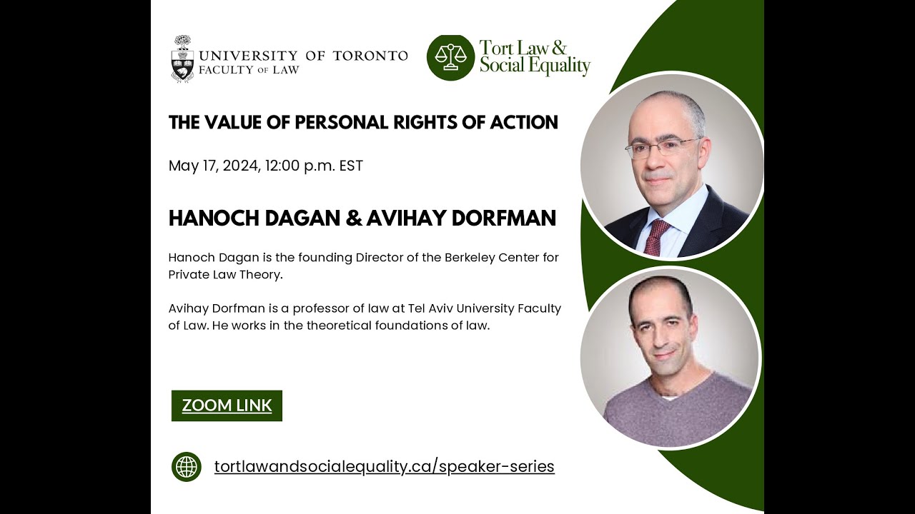 Hanoch Dagan & Avihay Dorfman - Tort Law & Social Equality Project Speaker Series
