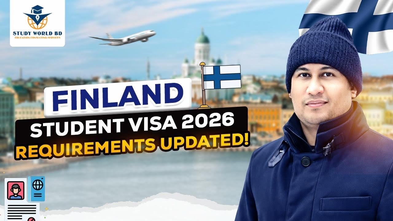 Finland Student Visa Requirements 2026 🇫🇮 | Bangladeshi Students Complete Guide