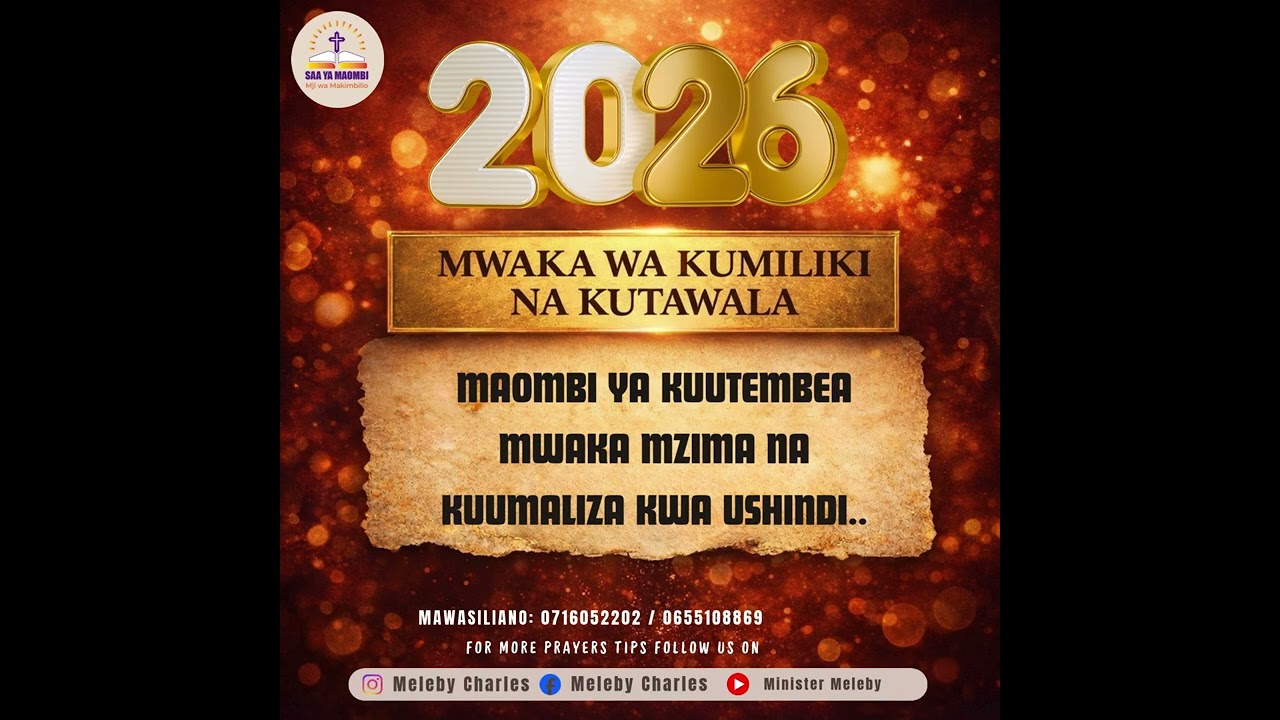 MAOMBI YA KUUTEMBEA MWAKA MZIMA NA KUUMALIZA KWA USHINDI..