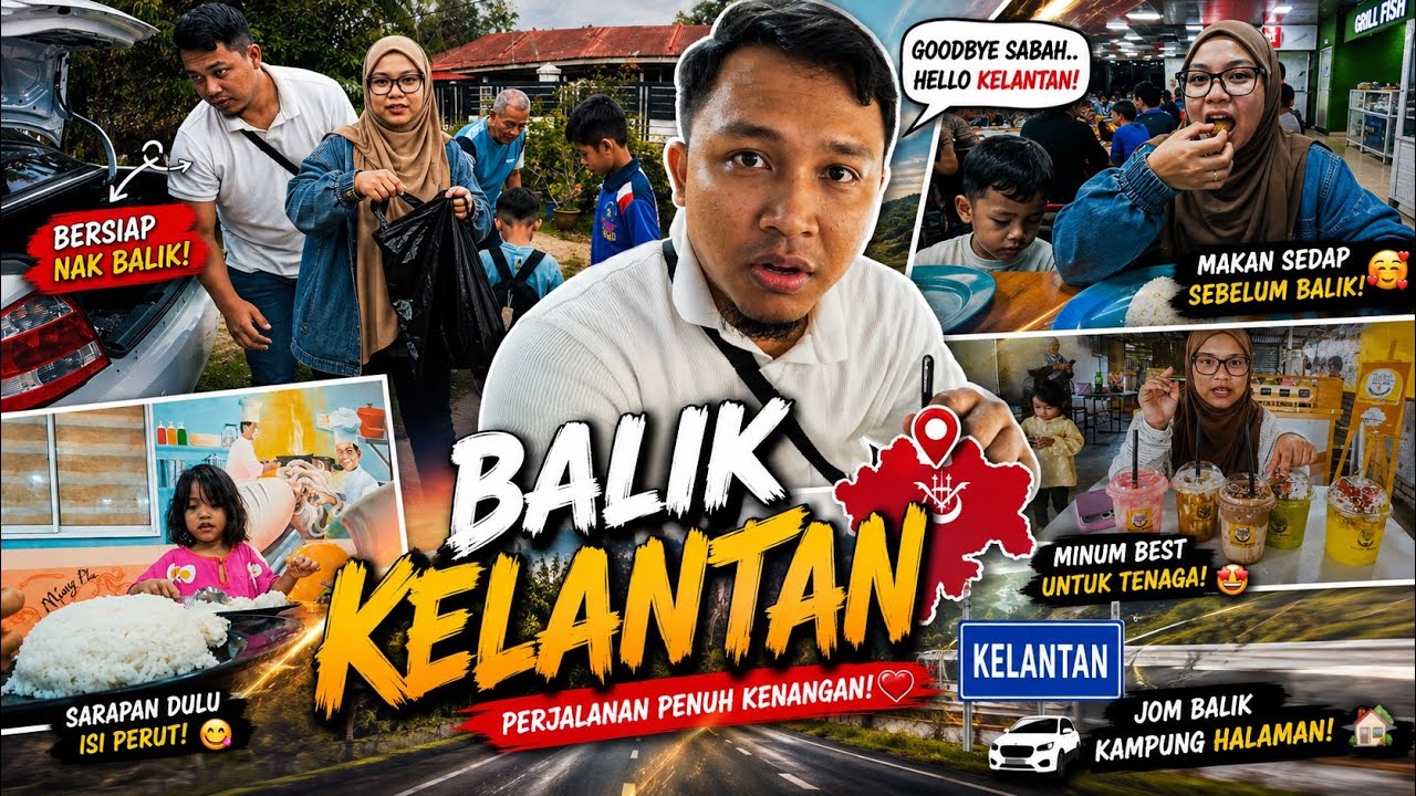 VLOG #27 : Balik Kampung Kelate