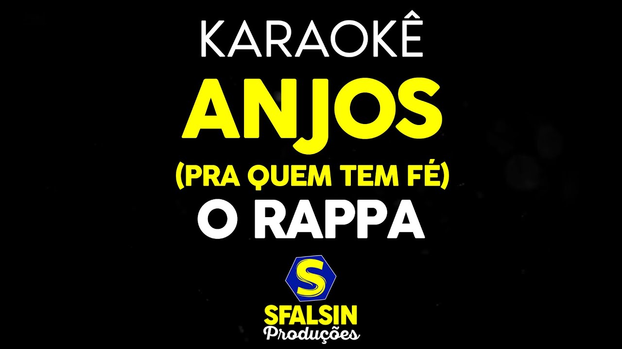 ANJOS (PRA QUEM TEM FÉ) - O Rappa (KARAOKÊ VERSION)