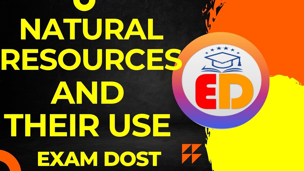 Natural Resources & Their Use 🌍 | Science for RMS, JNV, NDA & UPSC Foundation | EXAM DOST