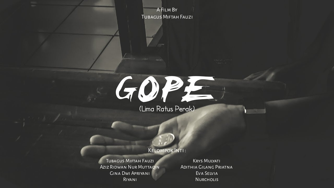 GOPE | Film Pendek Bahasa Sunda - XII IPS 1 - SMAN 1 CINIRU