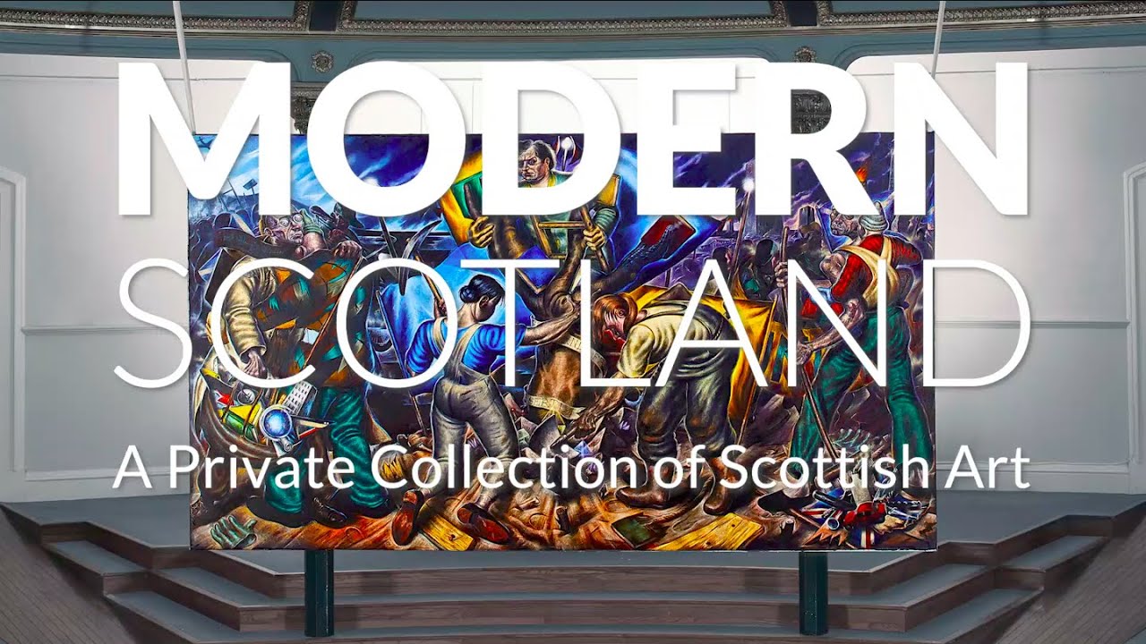 Modern Scotland: A Private Collection of Scottish Art