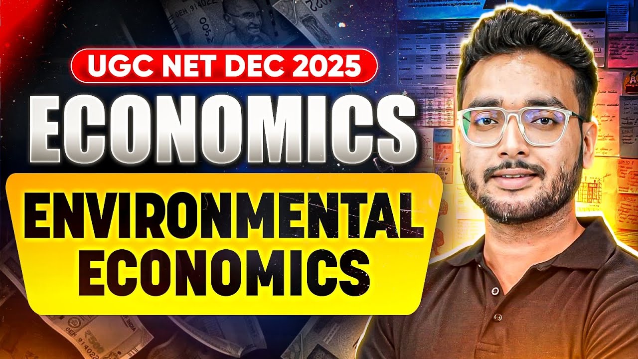 UGC NET Economics | UGC NET Economics Public Environmental Economics | UGC NET Economics PYQs 2025