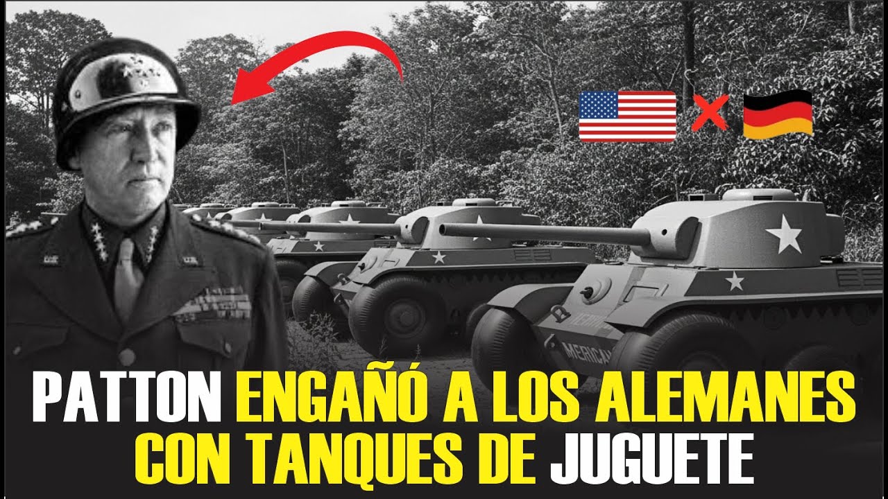 ¿Cómo Patton engañó a los alemanes con un ejército de juguete?