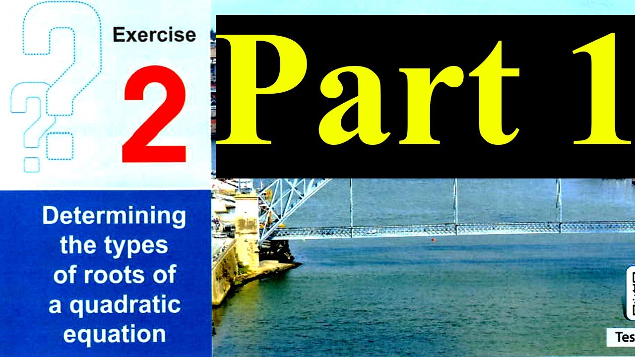 Solving Exercise (1) on Determining the types of the roots of a quadratic equation | Sec 1( Part1)