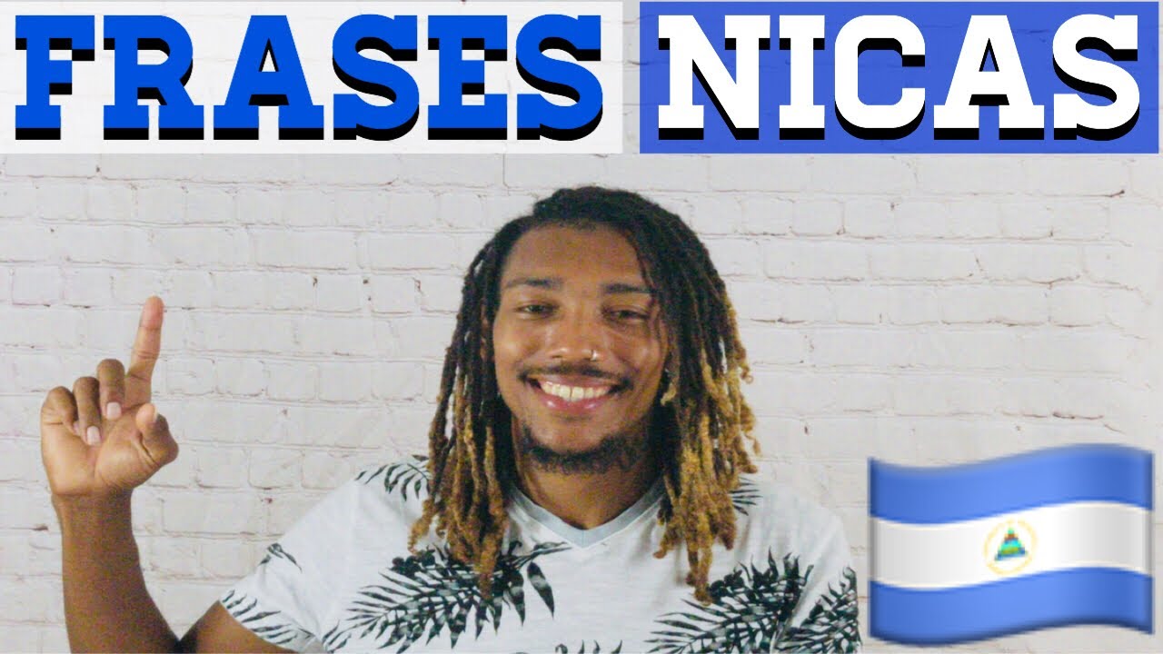 Nicaraguan Slang 101| Parte 1| Frases De Nicaragua 101| (Spanish, English)