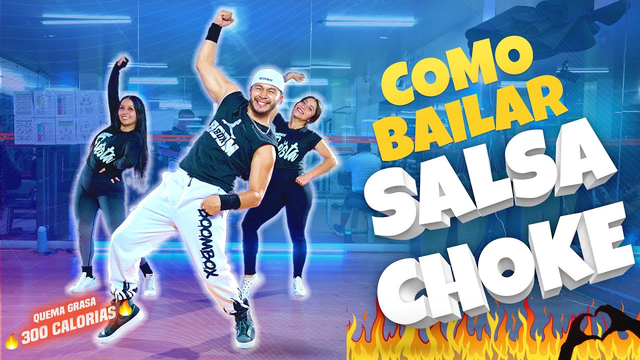 SALSA CHOKE  Zumba 🔥 Aprende a bailar y pierde peso