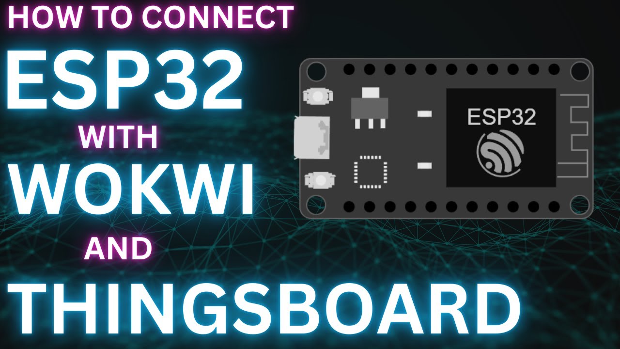 Как подключить симулятор ESP32 (Wokwi) к ThingsBoard | Пошаговое руководство