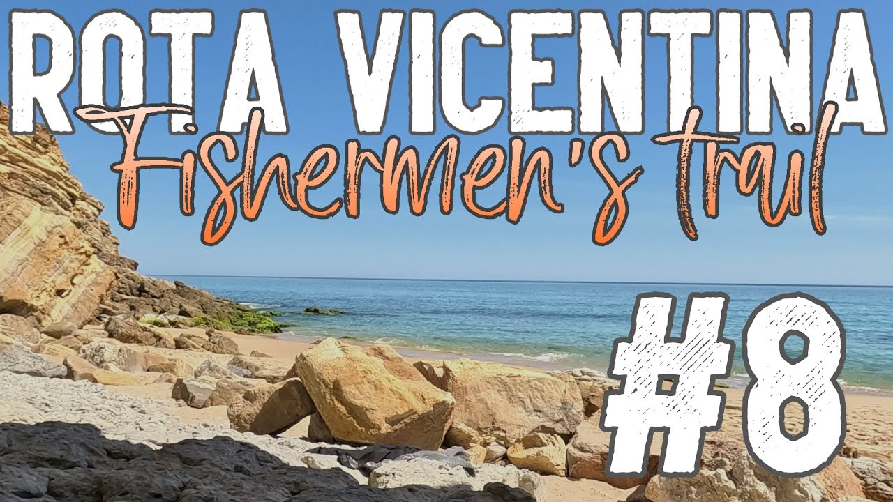 Rota Vicentina | Fishermen's trail | 262 km | Day 8 of my solo hike