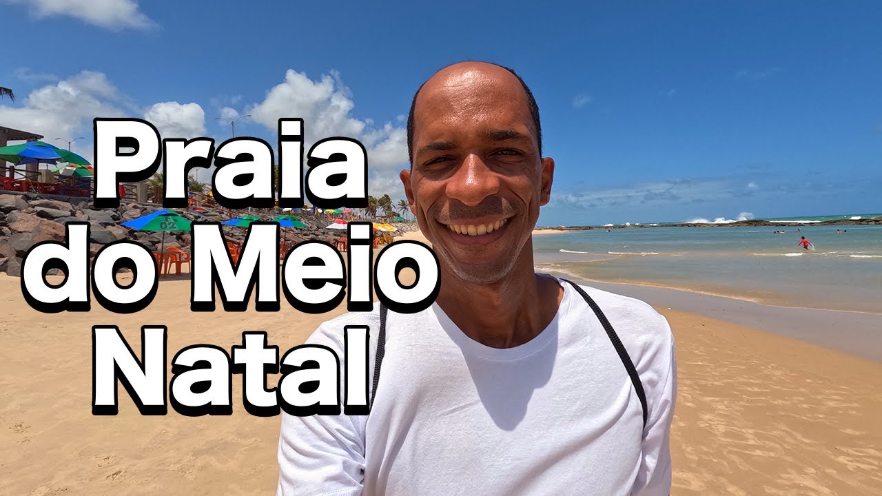 Como é a PRAIA DO MEIO - NATAL RN