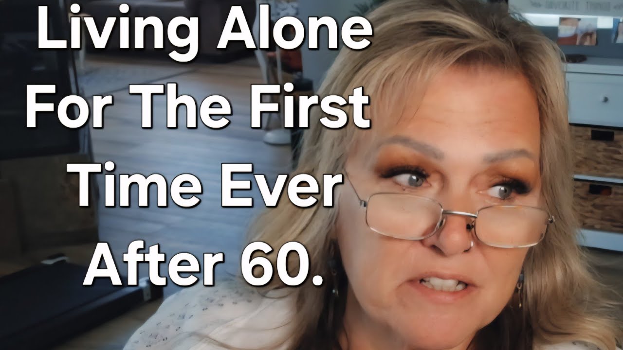Being Alone After 60