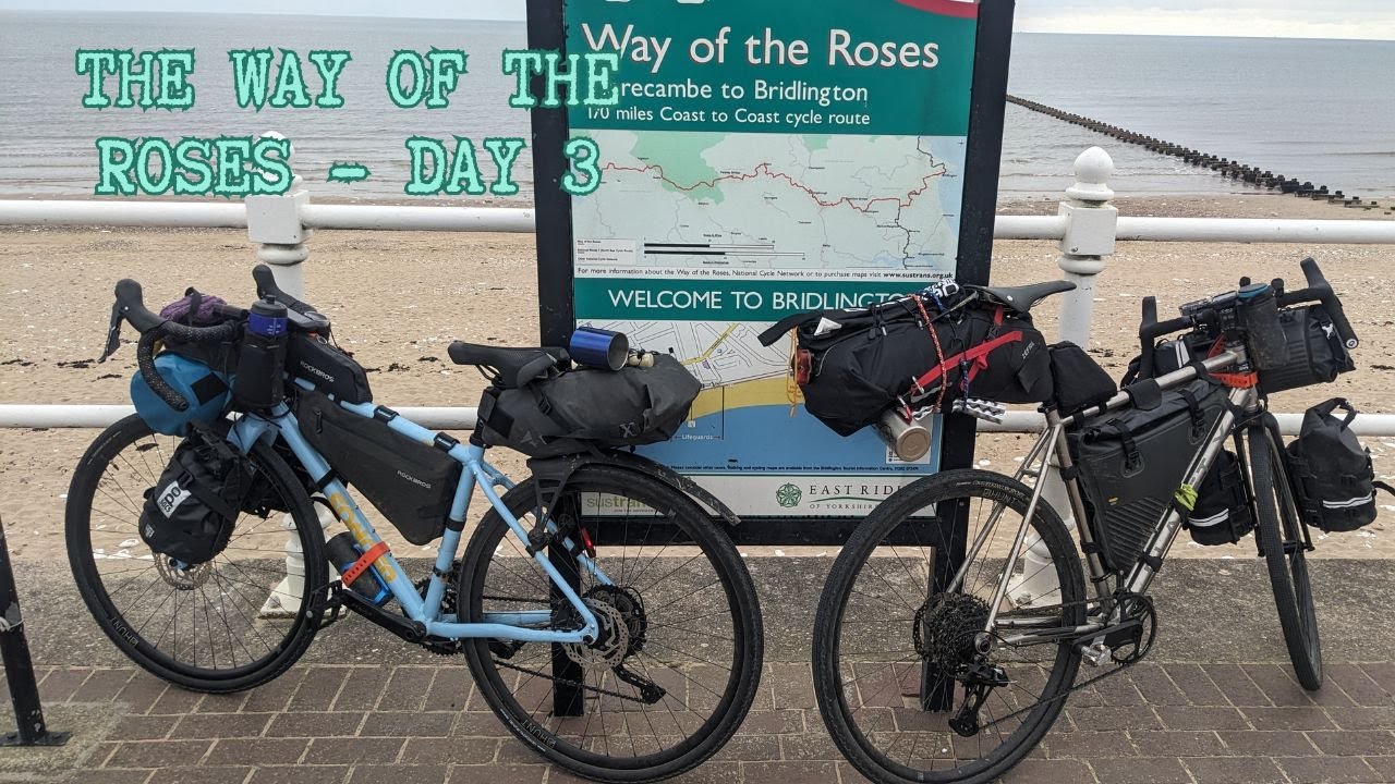 Bike packing the Way of the Roses - Day 3
