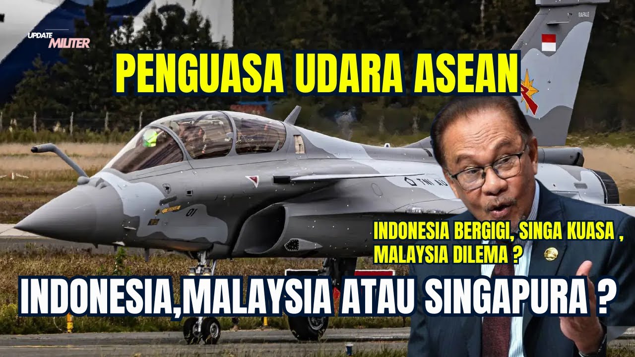 Siapa Penguasa Udara ASEAN Indonesia vs Singapura vs Malaysia!