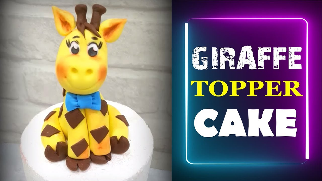 Giraffe Cake Topper | Easy Fondant | Cake Creativity
