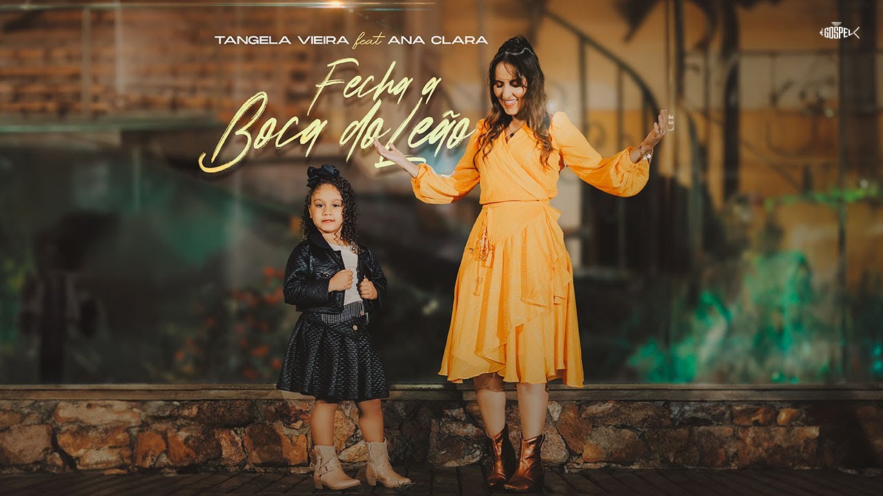 Tangela Vieira Feat Ana Clara -  Fecha a Boca do Leão | Clipe Oficial
