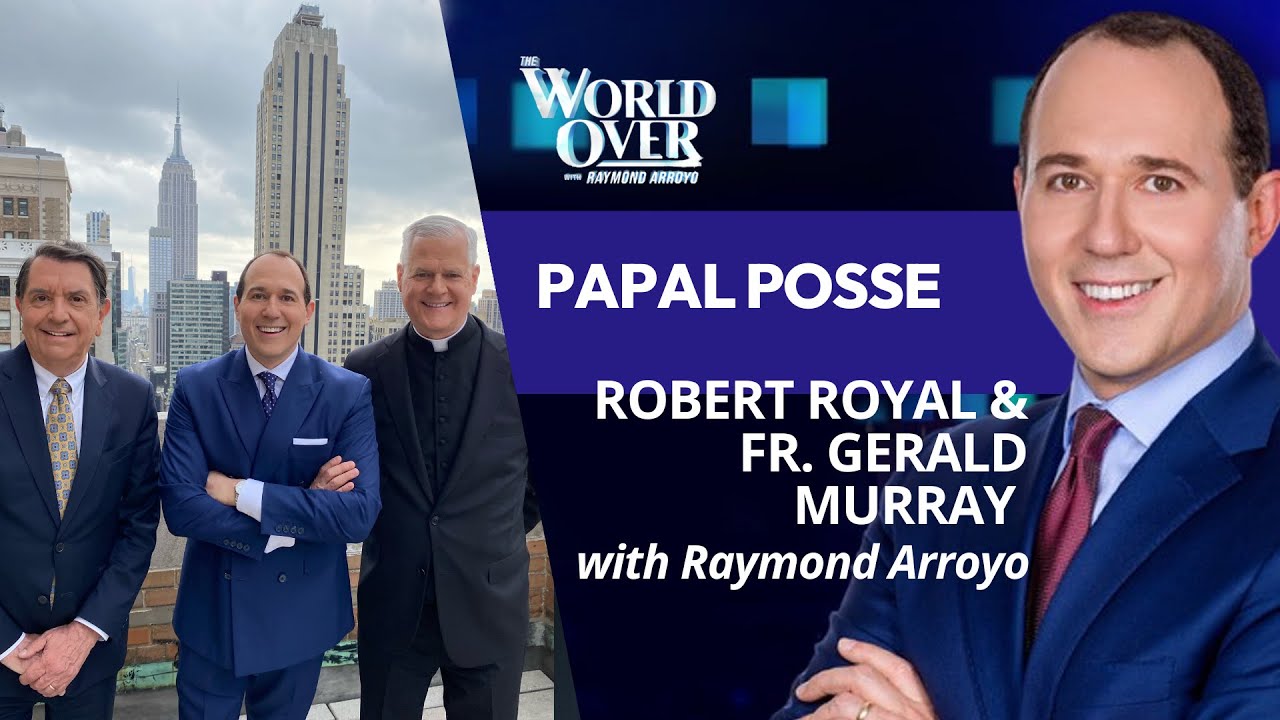 The World Over June 6, 2024 | The Papal Posse with Raymond Arroyo