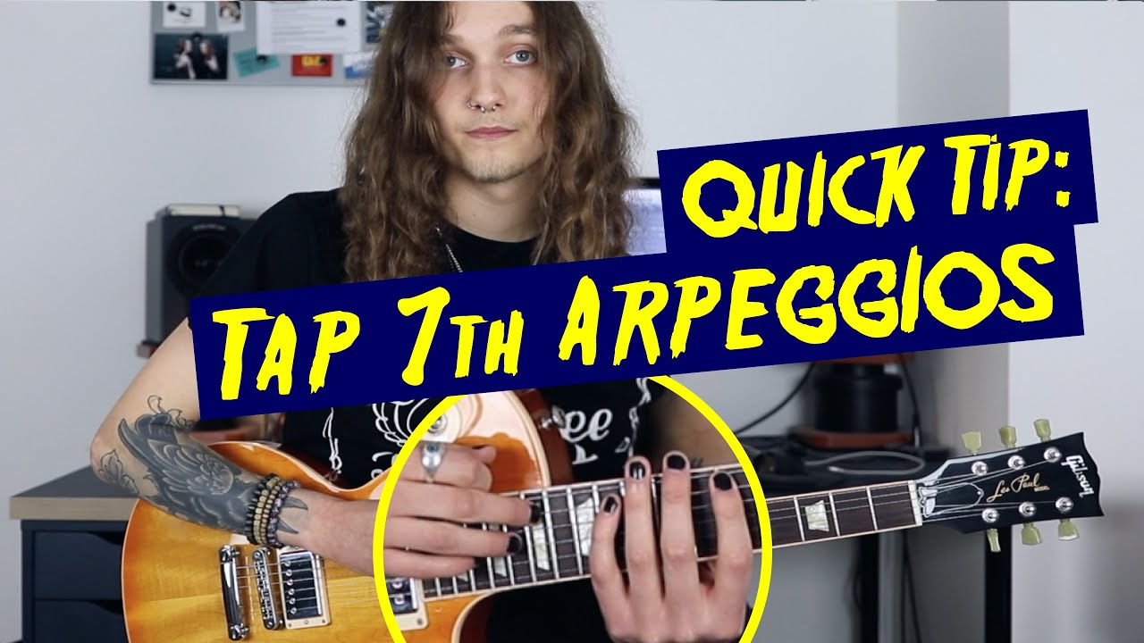 HOW TO PLAY STRING SKIPPING TAP 7TH ARPEGGIOS