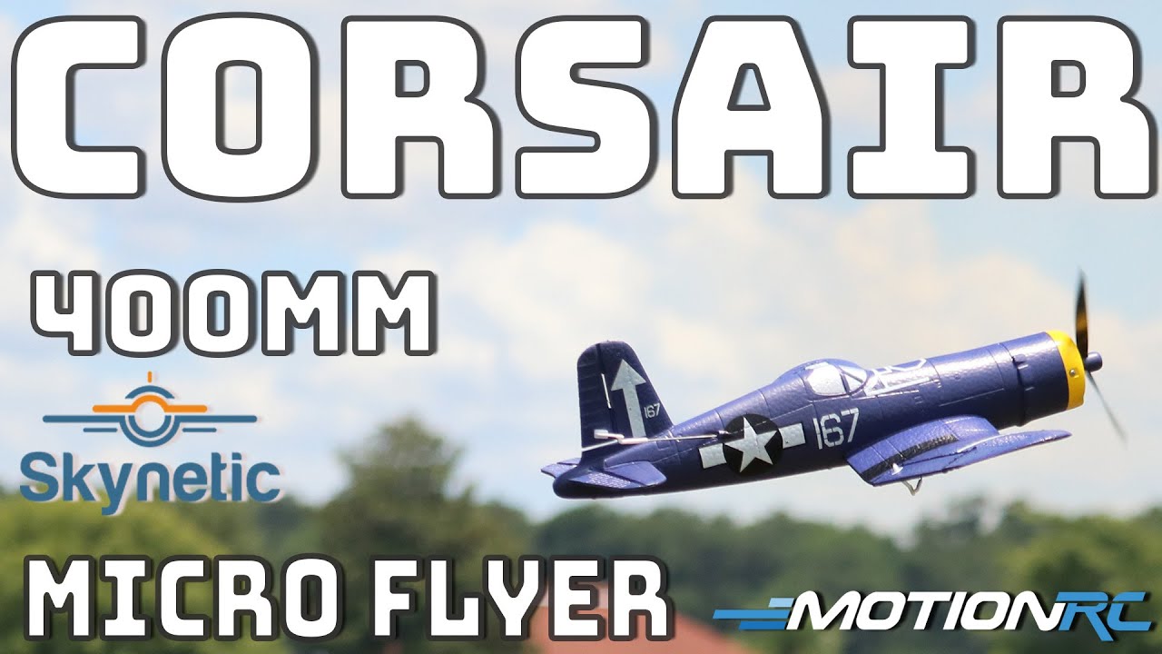 Skynetic F4U-1 Corsair EPP with Gyro 400mm Flight | Motion RC