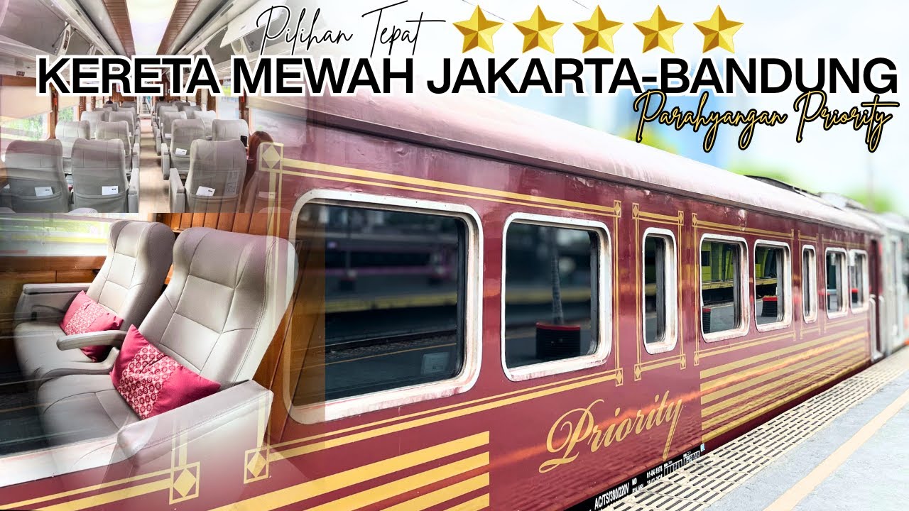 Rp.250.000 BISA NAIK KERETA SULTAN MEWAH KE BANDUNG | NAIK KA PARAHYANGAN PRIORITY GAMBIR-BANDUNG