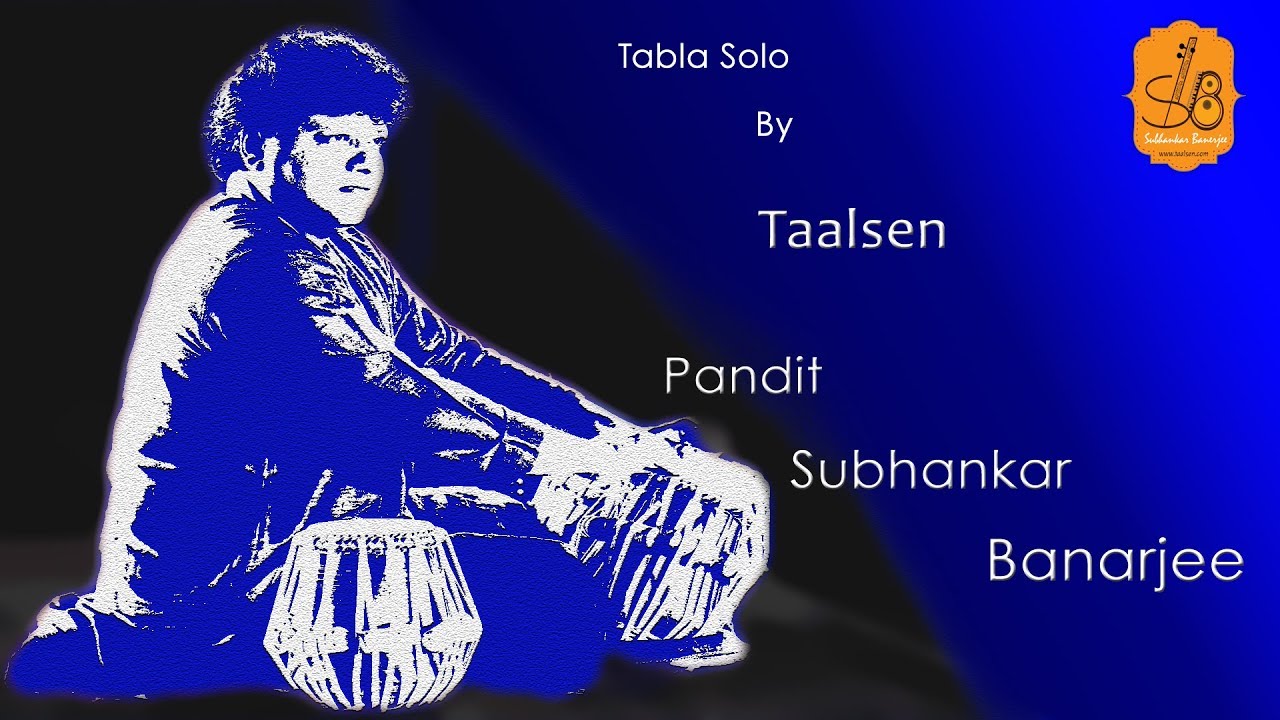 Tabla Solo | Pandit Subhankar Banerjee | Taalsen